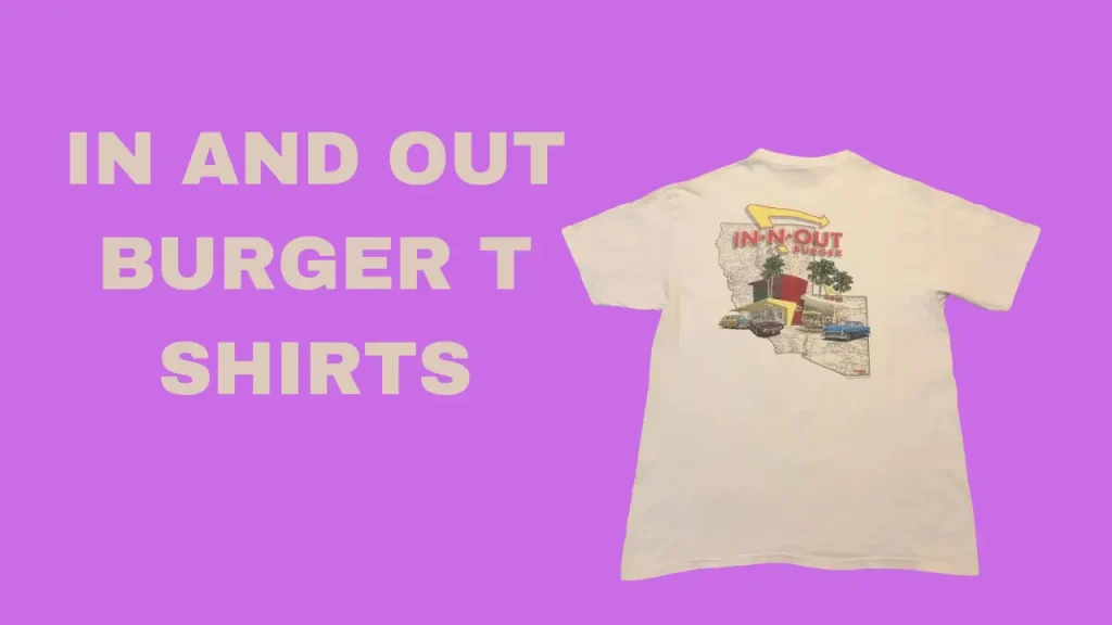 in-and-out-burger-t-shirts