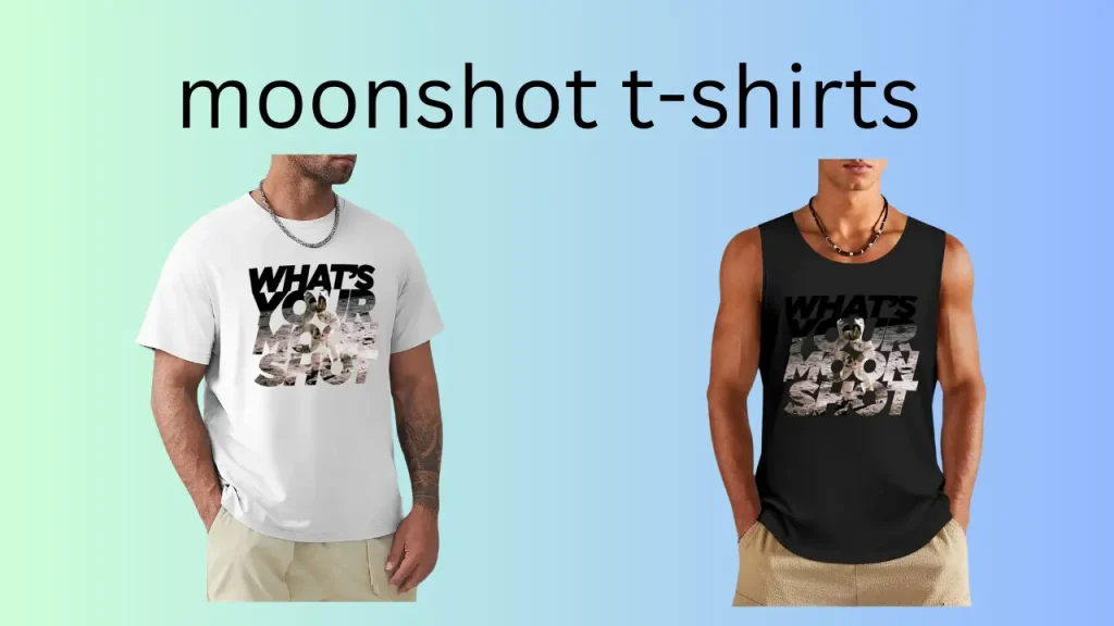 moonshot-t-shirts