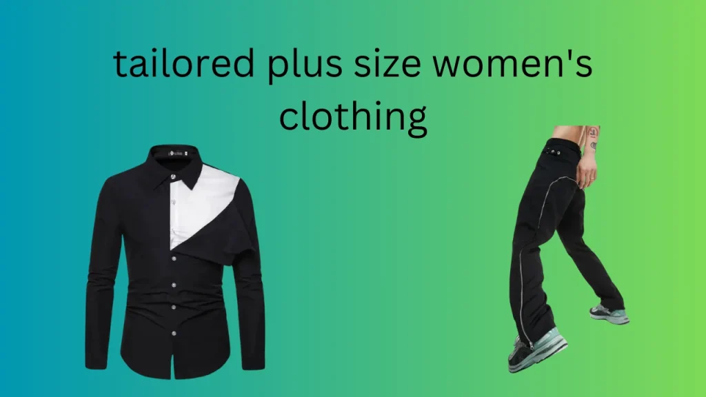 tailored-plus-size-women's-clothing