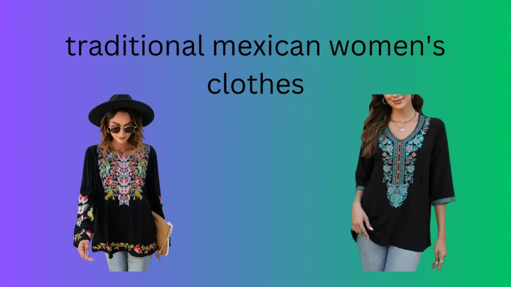 traditional-mexican-women's-clothes